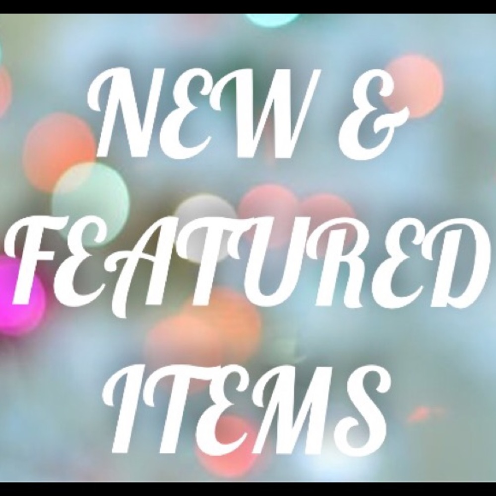 Newly Listed and Featured Items